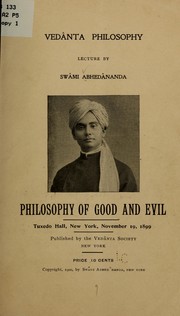Cover of: Vedânta philosophy; lecture by Swâmi Abhedânanda: Philosophy of good and evil