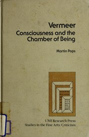 Cover of: Vermeer: Consciousness and the Chamber of Being (Studies in the Fine Arts Criticism)
