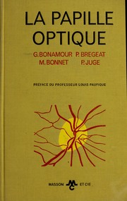 La Papille optique