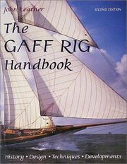 Cover of: The Gaff Rig Handbook by John Leather