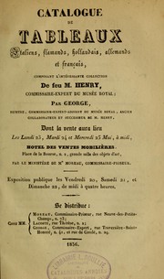 Cover of: Catalogue de tableaux italiens, flamands, hollandais, allemands et fran©ʹais composant l'inter©♭ssante collection de feu M. Henry ...