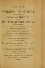 Cover of: Catalogue of modern paintings, worthy examples of foreign and native art comprising two private collections
