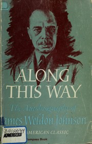 Cover of: Along this way by James Weldon Johnson