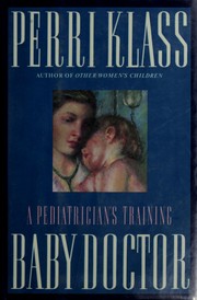 Cover of: Baby doctor by Perri Klass