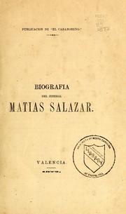 Cover of: Biografía del jeneral [sic] Matías Salazar by 