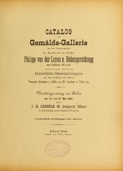 Cover of: Catalog der Gem©Þlde-Gallerie aus der verlassenschaft ... Philipp von der Leyen u. Hohengeroldsegg auf Scloss Waal