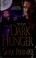 Cover of: Dark hunger