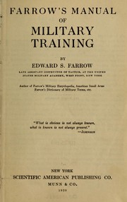 Cover of: Farrow's manual of military training