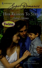 Cover of: Her Reason To Stay (Harlequin Superromance)