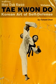 Cover of: Moo Duk Kwan, tae kwon do: Korean art of self-defense.