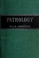 Cover of: Pathology.