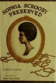 Cover of: Sophia Scrooby preserved by Martha Sherman Bacon