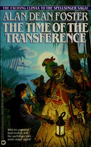 Cover of: Time of the Transference (Spellsinger, No 6) by Alan Dean Foster