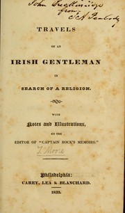 Cover of: Travels of an Irish gentleman in search of a religion: With notes and illustrations