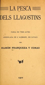 Cover of: La pesca dels Llagostins: farsa en tres actes