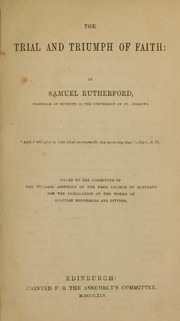 Cover of: The trial and triumph of faith by Samuel Rutherford