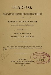 Cover of: Starnos: quotations from the inspired writings of Andrew Jackson Davis ... by Andrew Jackson Davis