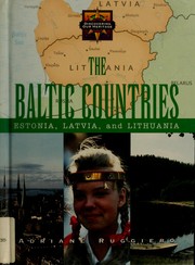 Cover of: The Baltic countries--Estonia, Latvia, and Lithuania by Adriane Ruggiero