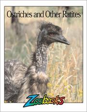 Ostriches and Other Ratites by Ann Elwood