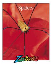 Cover of: Spiders (Zoobooks Series) by Timothy L. Biel, Wildlife Education Ltd, John Bonnett Wexo