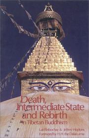 Cover of: Death, Intermediate State and Rebirth by Lati Rinpoche