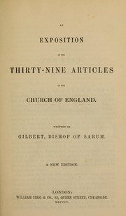 Cover of: An Exposition of the Thirty-Nine Articles of the Church of England by Burnet, Gilbert