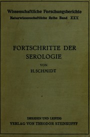 Fortschritte der serologie by Schmidt, Hans