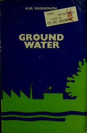 Cover of: Ground water by H. M. Raghunath