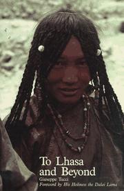 Cover of: To Lhasa and beyond: diary of the expedition to Tibet in the year 1948