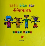 Cover of: It's Okay To Be Different (Esta Bien Ser Diferente). by Todd Parr