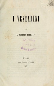 Cover of: I Vestarini by Antonio Ferrary-Rodigino
