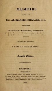Cover of: Memoirs of the late Rev. Alexander Stewart, D.D. by Stewart, Alexander