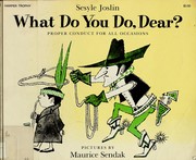 Cover of: What do you do, dear?