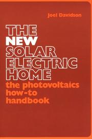 Cover of: The new solar electric home by Joel Davidson