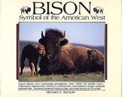 Cover of: Bison: symbol of the American West