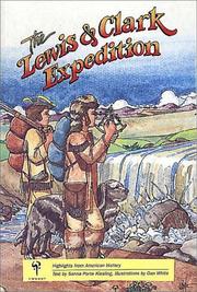 Cover of: The Lewis and Clark expedition by Sanna Porte Kiesling