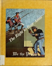 Cover of: The Constitution and you: the right to bear arms