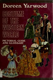 Cover of: Costume of the Western world: pictorial guide and glossary