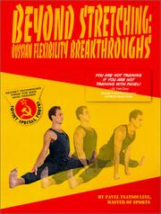 Cover of: Beyond Stretching  by Pavel Tsatsouline