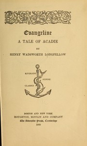 Cover of: Evangeline; a tale of Acadie by Henry Wadsworth Longfellow