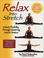 Cover of: Relax into Stretch 