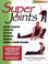 Cover of: Super Joints