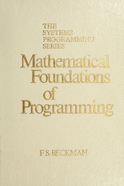 Cover of: Mathematical foundations of programming by Frank S. Beckman