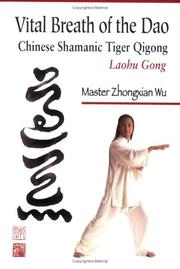 Cover of: Vital Breath of the Dao: Chinese Shamanic Tiger Qigong