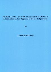 Cover of: Nicholas of Cusa on Learned Ignorance: A Translation and an Appraisal of De Docta Ignorantia