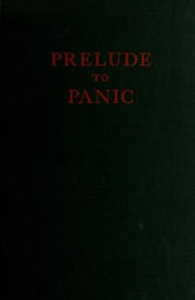 Cover of: Prelude to panic: the story of the bank holiday