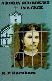 Cover of: A robin redbreast in a cage: a novel