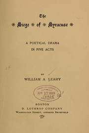 Cover of: The siege of Syracuse: a poetical drama in five acts