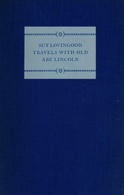 Cover of: Sut Lovingood travels with old Abe Lincoln by George Washington Harris