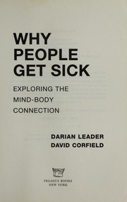 Cover of: Why people get sick by Darian Leader, Darian Leader